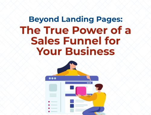 Beyond Landing Pages: The True Power of a Sales Funnel for Your Business